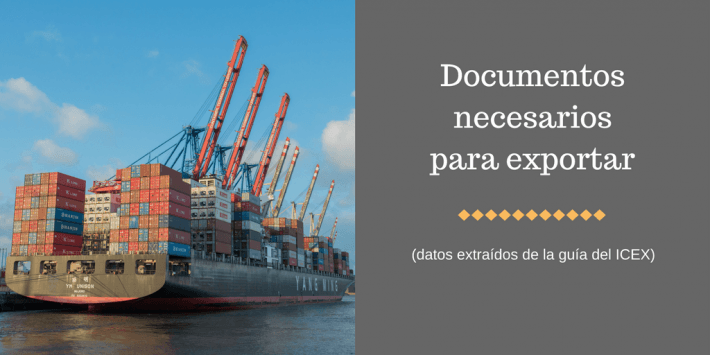 Documentos necesarios para exportar